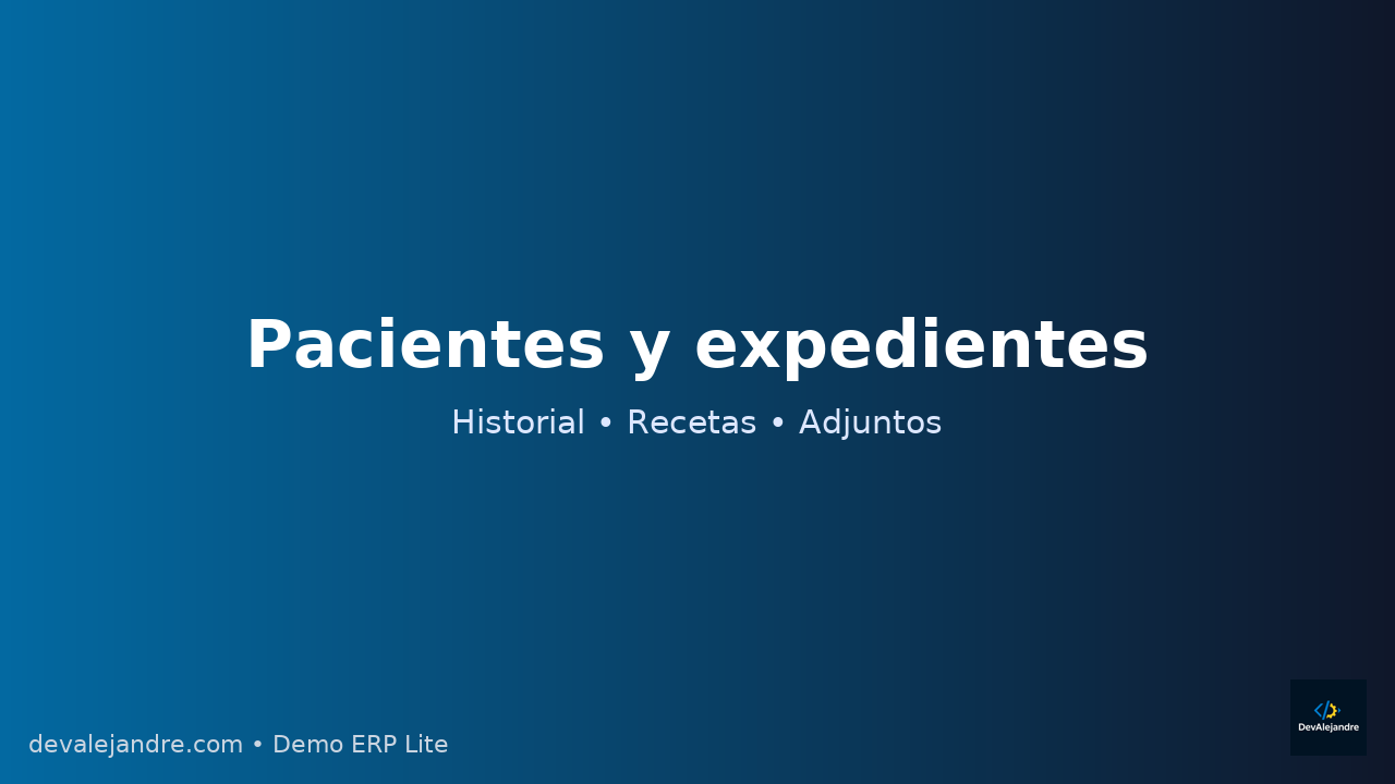 Pacientes y expedientes