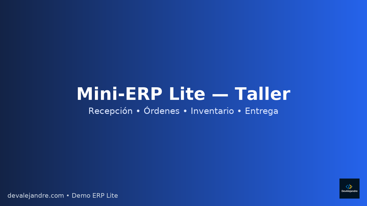 Mini-ERP Lite Taller — Flujo