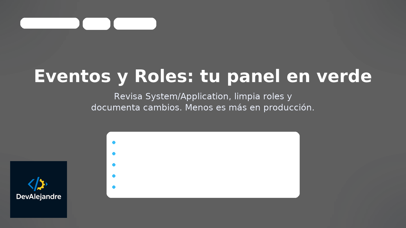Ejemplo: control de roles y eventos en verde